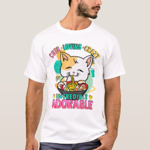 Cat Ramen Noodles - Cute Kawaii - Loving Crazy Ado T-shirt