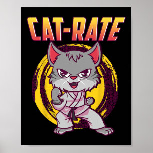 Cat-rate Karate Kat Voor Mannen Vrouwen Meisjes Ki Poster