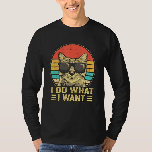 Cat Retro 80s 90s T Shirt Funny Cat I do What I Wa (Voorkant)