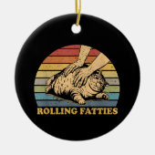 Cat Rolling Fatties Grappig Keramisch Ornament (Voorkant)