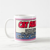 Cat Rules: Iemand negeren... Koffiemok (Links)