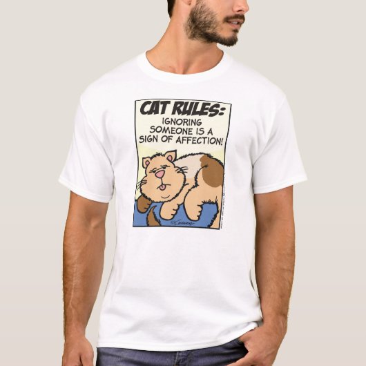 Cat Rules: Iemand negeren... T-shirt (Voorkant)