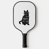 Cat Silhouette Meow Pickleball Paddle (Voorkant)