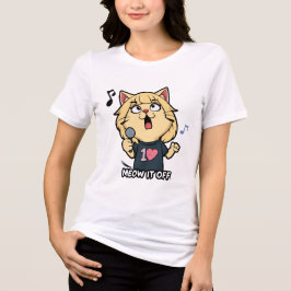 Cat Singer - Miauw It Off Tri-Blend Shirt