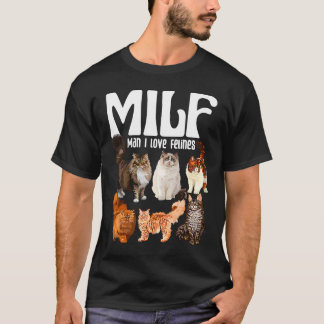 Cat Squad Rescue Cat MILF Man Ik hou van Felines C T-shirt