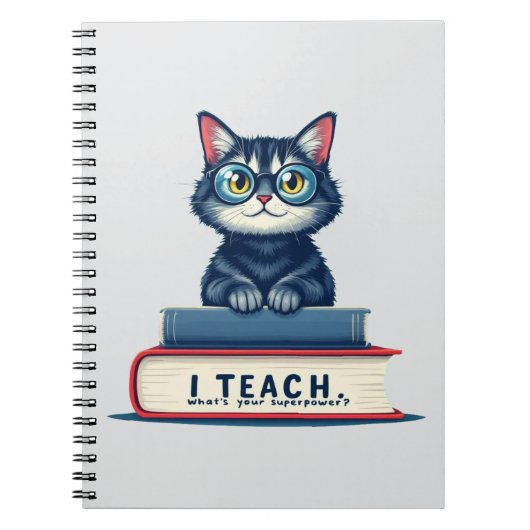 Cat Teacher | I Teach What's Your Superpower Notitieboek (Voorkant)