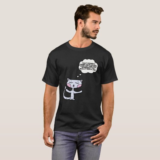 Cat That Moment When The Alarm Goes Off Work T-shirt (Voorkant volledig)