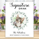 Cat Wedding Signature Drink Foto Cocktail Bar Poster<br><div class="desc">De handtekening Drink van je huisdieren. Neem je beste hond, beste kat en elk huisdier mee op je bruiloft met zijn eigen drink bar voor je gasten. Perfect voor hondenliefhebbers, en een speciale hondenbar zal een hit zijn op je bruiloft. Eenvoudig maar elegant wit met eucalyptusbladeren. Pas dit trouwerijbord aan...</div>