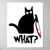 Cat What Funny Black Cat Shirt Poster (Voorkant)