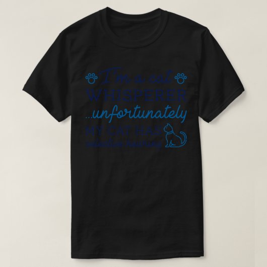 Cat Whisperer 1 T-shirt (Design voorkant)