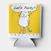 Cat wil een feest hebben. blikjeskoeler (Voorkant)