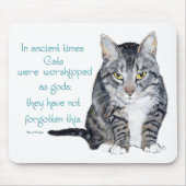 Cat Wisdom - in de oudheid waren Katten Muismat (Voorkant)