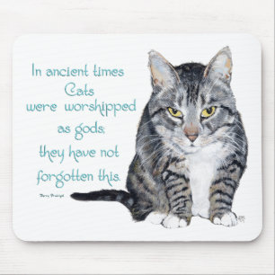 Cat Wisdom - in de oudheid waren Katten Muismat