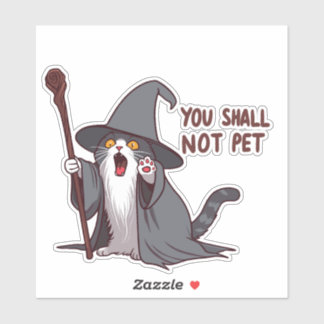 Cat Wizard, je zult niet aaien Sticker
