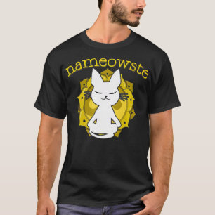 Cat Yoga Meditation Namaste Name owste Yogi Gift P T-shirt