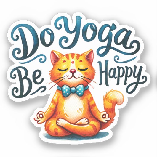 Cat Yoga Pose - Doe yoga, wees gelukkig Sticker (Voorkant)