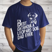 Catahoula Luipaard Papa Ever, Hondeneigenaar Vinta T-shirt
