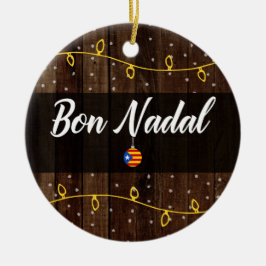 Catalaanse kerst, Estelades, Bon Nadal Keramisch Ornament