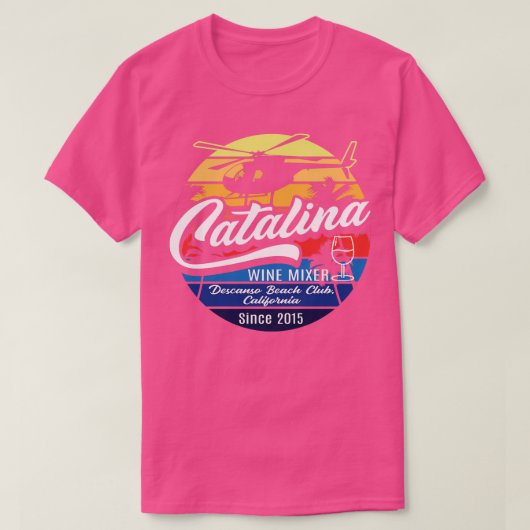 Catalina Wine Mixer T-shirt (Design voorkant)