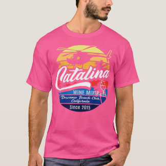 Catalina Wine Mixer T-shirt