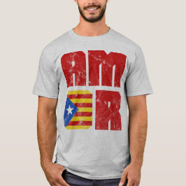 Catalonië Amor, Love, Catalan Independence T-shirt