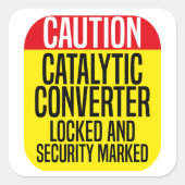 Catalytic Converter beveiligd en vergrendeld Vierkante Sticker (Voorkant)