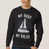 Catamaran Captain My Boat My Rules Catamaran Capta Trui (Voorkant)