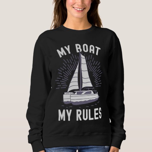 Catamaran Captain My Boat My Rules Catamaran Capta Trui (Voorkant)