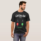 Catania Is Calling Italy City Trip Migration T-shirt (Voorkant volledig)