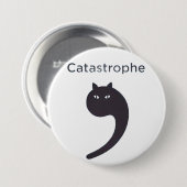 catastrofe ronde button 7,6 cm (Voorkant /achterkant)