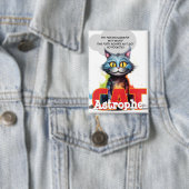 CatAstrophe | “No Pockets” Chaos Posse Button (Insitu)