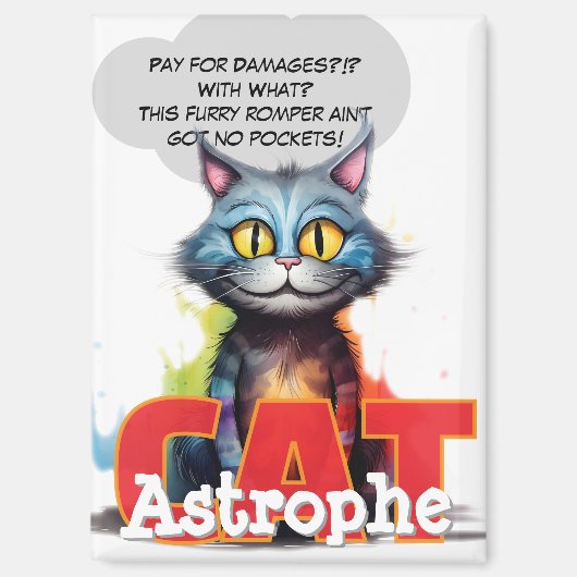 CatAstrophe | No Pockets Chaos Posse Magneet (Voorkant)
