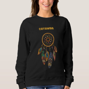 Catawba Tribe Native American Indian Proud Dream C Trui