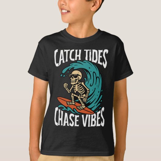 Catch Tides Chase Vibes Skeleton Surfer Beach  T-shirt (Voorkant)