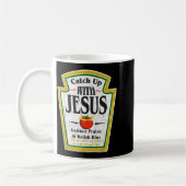 Catch Up With Jesus Ketchup Funny Christian Men Wo Koffiemok (Links)