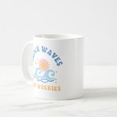 Catch Waves Not Worries beroemd gemaakt door Funny Koffiemok (Voorkant links)