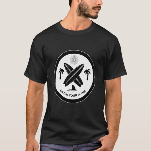 Catch Your Wave Get Your Wave Surf Surf T-shirt (Voorkant)