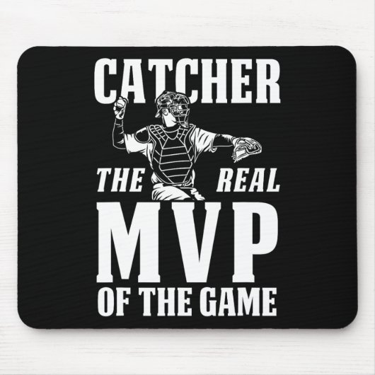 Catcher De Echte MVP Van Het Spelgeschenk Muismat (Voorkant)