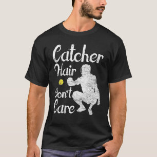 Catcher Haar Maakt Niet Uit Softbal Catcher Schatt T-shirt