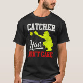 Catcher Hair maakt niet uit - Softball Catcher Gir T-shirt (Voorkant)