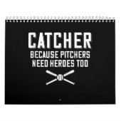 Catcher omdat Pitchers hondenbonen nodig hebben Kalender (Hoes)