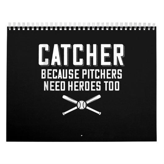 Catcher omdat Pitchers hondenbonen nodig hebben Kalender (Hoes)