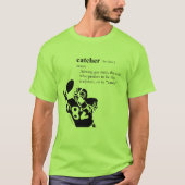 CATCHER T-SHIRT (Voorkant)