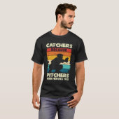 Catchers Omdat Pitchers Helden Nodig Hebben T-shirt (Voorkant volledig)
