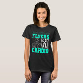 Catching Flyers Is My Cardio Cheerleading Back Spo T-shirt (Voorkant volledig)