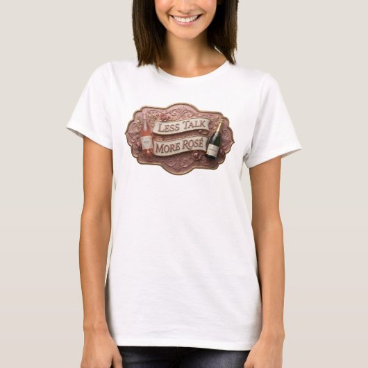 Catchy Roze LESS TALK MORE ROS Slogan T-shirt (Voorkant)