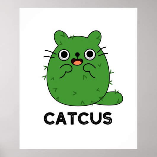 Catcus Funny Cat Cactus Pun Poster (Voorkant)