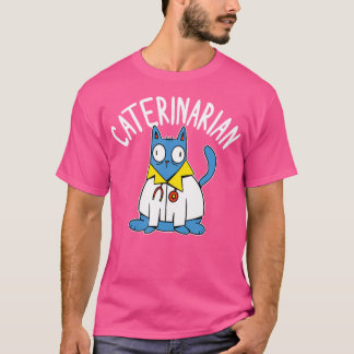 Caterinarian Cat Doctor Veterinaire T-shirt
