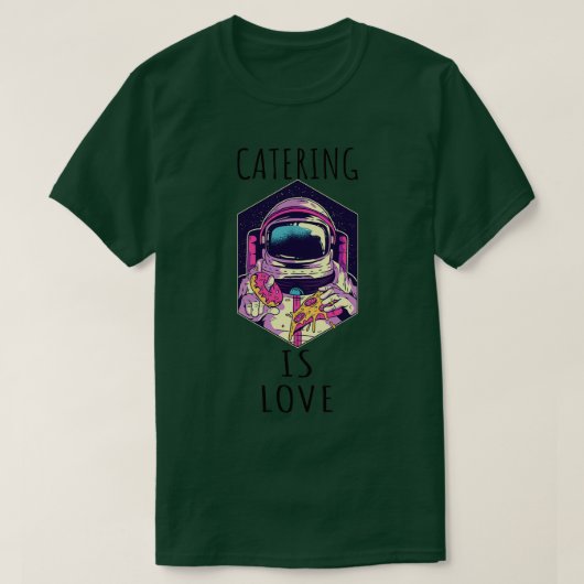 Catering is Love (9) T-shirt (Design voorkant)