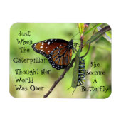 Caterpillar / Butterfly Quote Magnet Magneet (Horizontaal)